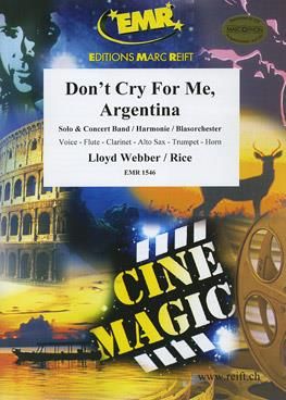 Andrew Lloyd Webber: Don't cry for me, (Solo Voice)