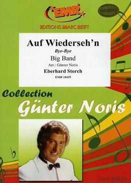 Eberhard Storch: Auf Wiederseh'n