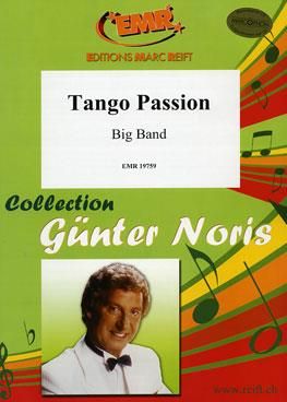 Günter Noris: Tango Passion