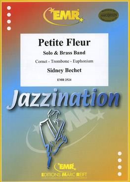Sidney Bechet: Petite Fleur (Cornet Solo)
