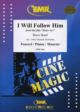 Pourcel: I Will Follow Him (Sister Act)