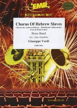 Giuseppe Verdi: Coro di schiavi ebrei