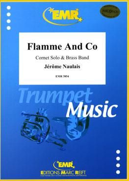Jérôme Naulais: Flamme And Co (Cornet Solo)