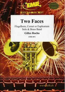 Gilles Rocha: Two Faces (Cornet Solo)