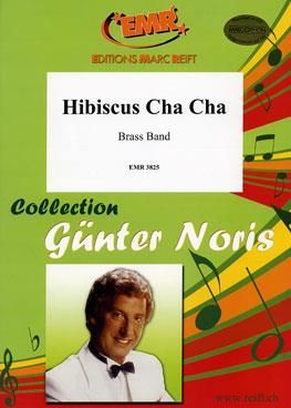 Günter Noris: Hibiscus Cha Cha