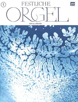 Festliche Orgel 1
