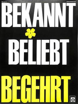Herwig Peychaer: Bekannt Beliebt Begehrt 2