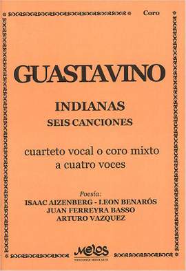 Carlos Guastavino: Indianas