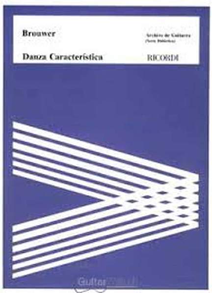 Leo Brouwer: Danza Caracteristica