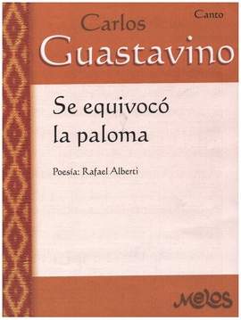 Carlos Guastavino: Se Equivoco La Paloma