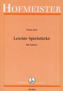 Franz Just: Leichte Spielstücke