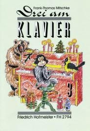 Frank-Thomas Mitschke: Drei am Klavier