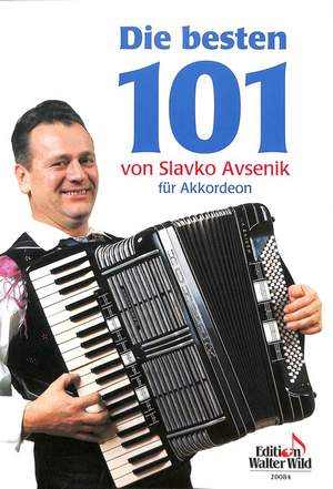 Slavko Avsenik: Die besten 101