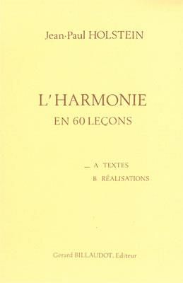 Jean-Paul Holstein: L'Harmonie En 60 Lecons A - Textes