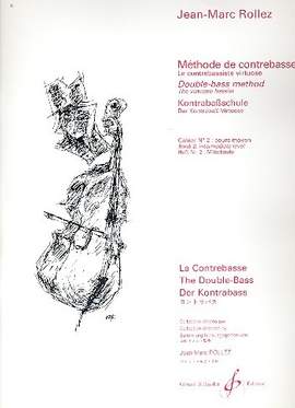 Jean-Marc Rollez: Methode De Contrebasse Volume 2