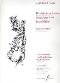 Jean-Marc Rollez: Methode De Contrebasse Volume 2