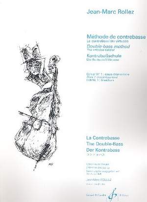 Jean-Marc Rollez: Methode De Contrebasse Volume 1
