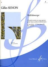 Gilles Senon: Kaleidoscope Volume 1