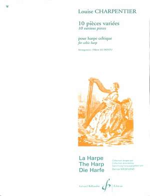 Louise Charpentier: 10 Pieces Variees