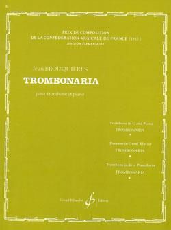 Jean Brouquières: Trombonaria