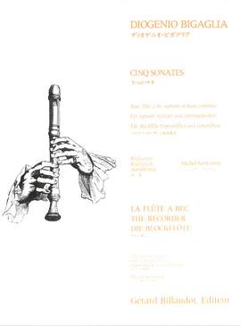 Diogenio Bigaglia: Cinq Sonates