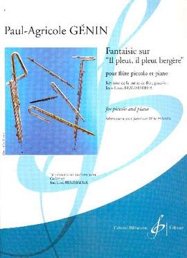 Paul-Agricole Genin: Fantaisie Sur Il Pleut Il Pleut Bergere