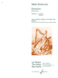 Maïté Etcheverry: Exercices Volume 1 - Arpeges