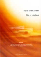 P-A. Valade: Flute Et Creations