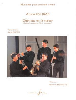 Antonín Dvořák: Quintette En Fa Majeur D'Apres Le Quatuor Opus96