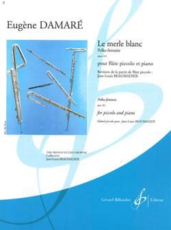 Eugène Damare: Le Merle Blanc Opus 161 - Polka-Fantaisie