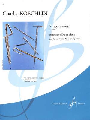 Charles Koechlin: 2 Nocturnes Opus 32 Bis - Flute-Cor-Piano