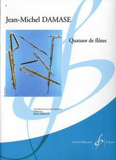 Jean-Michel Damase: Quatuor De Flutes