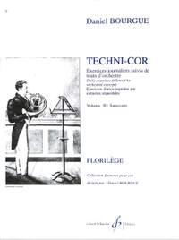 Daniel Bourgue: Techni-Cor Volume 2 : Staccato