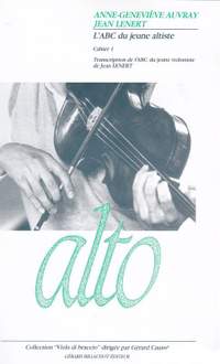 Jean Lenert: L'Abc Du Jeune Altiste Volume 1