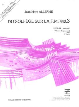Jean-Marc Allerme: Du solfege sur la F.M. 440.3 - Lecture/Rythme