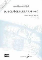 Jean-Marc Allerme: Du solfege sur la F.M. 440.1 - Chant/Audition/Ana.