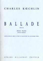 Charles Koechlin: Ballade, Opus 50