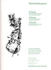 Richard Dubugnon: Trois Pieces