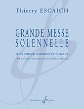 Thierry Escaich: Grande Messe Solennelle