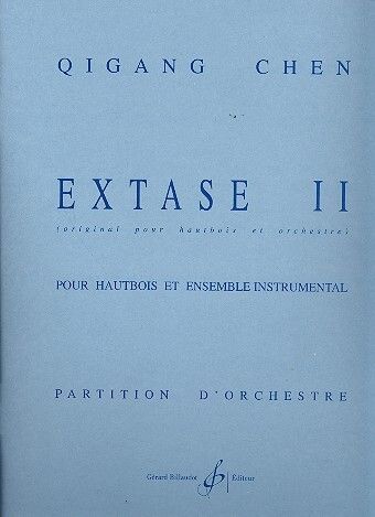 Qigang Chen: Extase Ii
