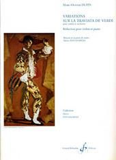 Marc-Oliver Dupin: Variations Sur La Traviata De Verdi