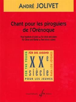 André Jolivet: Chant Pour Les Piroguiers De L'Orenoque