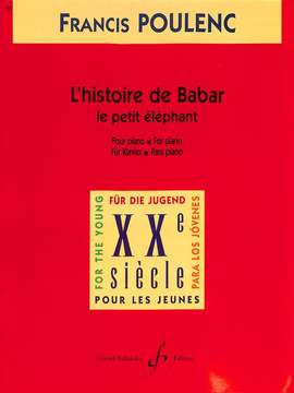 Francis Poulenc: L'Histoire de Babar, le petit Eléphant