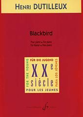 Henri Dutilleux: Blackbird