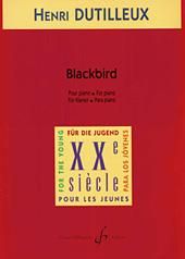 Henri Dutilleux: Blackbird