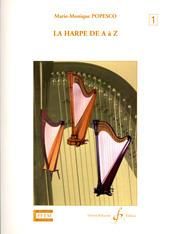 Marie-Monique Popesco: La Harpe De A A Z Volume 1A
