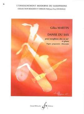 Gilles Martin: Danse Du Sax