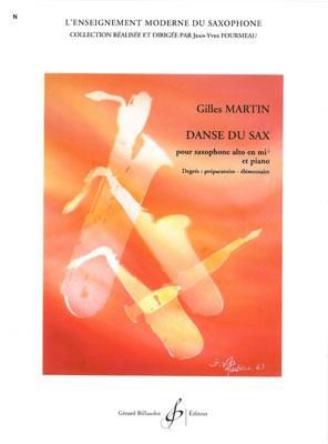 Gilles Martin: Danse Du Sax