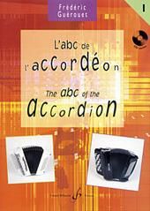 Frédéric Guérouet: L'Abc De L'Accordeon Volume 1