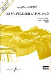Jean-Marc Allerme: Du solfege sur la F.M. 440.6 - Lecture/Rythme